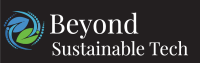 Beyond Sustainable Tech